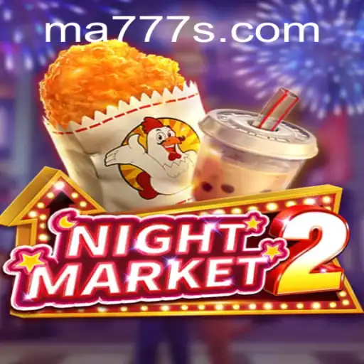Discover the Thrills of NightMarket2: An Immersive Gaming Experience with MA777